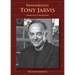 Remembering Tony Jarvis: Portrait of a Headmaster