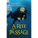 A Rite of Passage