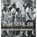 We've Got a Job: The 1963 Birmingham Children's March