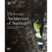 Hideouts: Architecture of Survival: Reflections on the Exhibition