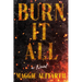 Burn It All
