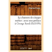 La Chanson de Chaque Métier: Avec Une Préface À George Sand (Éd.1850)