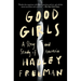 Good Girls: A Story and Study of Anorexia