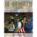Re-Inhabited: Republic for the United States of America Volume I America's Truthful History