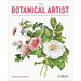 The Botanical Artist: Learn to Draw and Paint Flowers in the Style of Pierre-Joseph Redouté