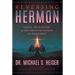 Reversing Hermon: Enoch, the Watchers, and the Forgotten Mission of Jesus Christ