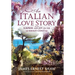 An Italian Love Story: Surprise and Joy on the Amalfi Coast