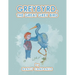 Greybyrd, the Great Grey Bird