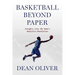 Basketball Beyond Paper: Insights Into the Game's Analytics Revolution