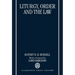 Liturgy, Order and the Law