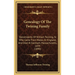 Genealogy Of The Twining Family: Descendants Of William Twining, Sr. Who Came From Wales, Or England, And Died At Eastham, Massachusetts, 1659 (1890)