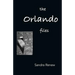 The Orlando Files: Poems of Dissent and Social Commentary for Performance