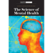 The Science of Mental Health