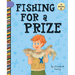 Fishing for a Prize