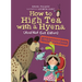 How to High Tea with a Hyena (and Not Get Eaten)