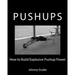 How To Build Explosive Pushup Power
