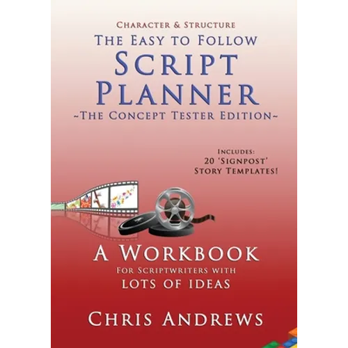 Script Planner: A Workbook for Outlining 20 Script Ideas