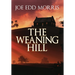 The Weaning Hill
