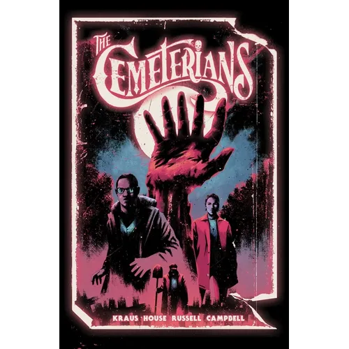 The Cemeterians: The Complete Series