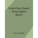 The Heart Of Arabia, A Record Of Travel And Exploration (Volume Ii)