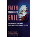 Faith Confronts Evil: From Birthmothers to Holy Women, African American Christian Women, 1619-1865