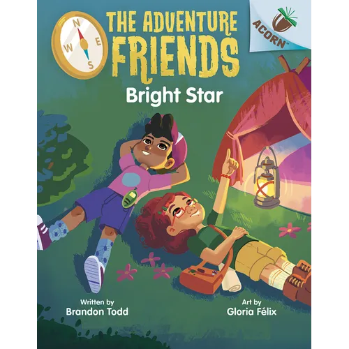 Bright Star: An Acorn Book (the Adventure Friends #3)