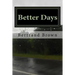 Better Days