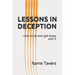 Lessons in Deception: How to Lie and Get Away with It