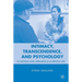Intimacy, Transcendence, and Psychology: Closeness and Openness in Everyday Life