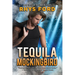 Tequila Mockingbird