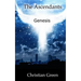 The Ascendants: Genesis