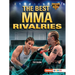 The Best Mma Rivalries