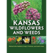 Kansas Wildflowers and Weeds