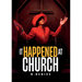 It Happened At Church