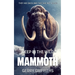 Deep In The Wild: Mammoth