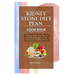 Kidney Stone Diet Plan Cook Book: A Kidney Stone Diet Plan for Nutritional Support in the Treatment of Kidney Stones