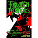 Forgotten Horrors Vol. 10: The Missing Years