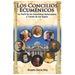 Los Concilios Ecuménicos: Un Perfil de los Concilios Episcopales a Través de los Siglos
