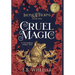 Cruel Magic: A Victorian Faerie Tale