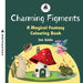 Charming Figments: A Magical Fantasy Colouring Book for Kids