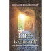 Life is this All?: a life changing journey of discovery