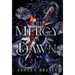 The Mercy of Dawn