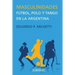 Masculinidades: Fútbol, polo y tango en la Argentina