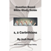 Question-based Bible Study Guides -- 1, 2 Corinthians: Good Questions Have Groups Talking