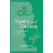 Vipers and Geckos - Defining Friend, Foe, and Truth in an Alien Land