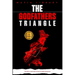 The Godfathers Triangle: 3 Books in 1 - The Rise and Fall of Three Mafia Empires