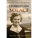 Hebridean Solace: My Quarter-Century Living with Cancer