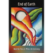 End of Earth: A Collaboration of Poetry and Painting