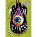All That Slithers: Thirteen Stories to Squeeze Your Brain