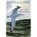 Wings of the Gods: Birds in the World's Religions